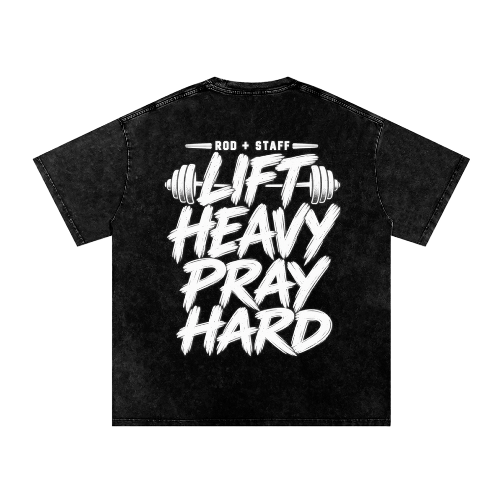 Lift Heavy Pray Hard - Snow Washed Oversized Cotton T-Shirt
